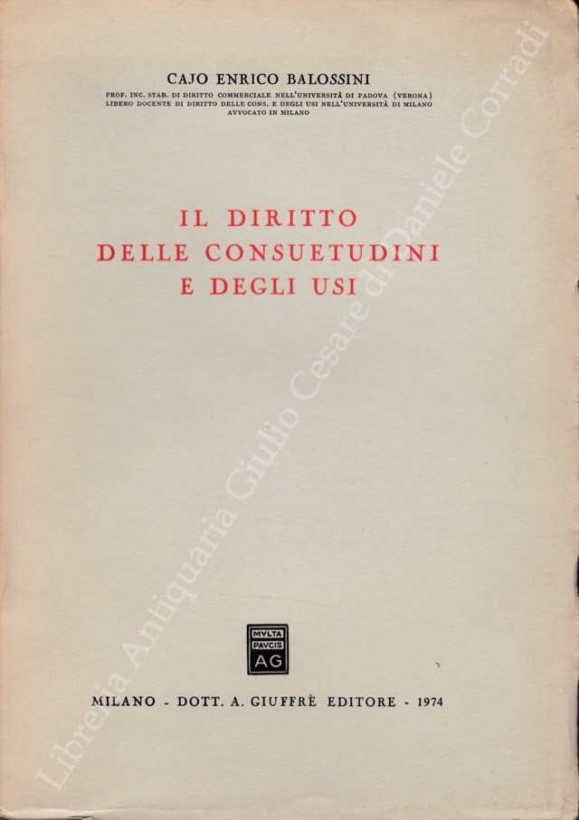 Il diritto delle consuetudini e degli usi