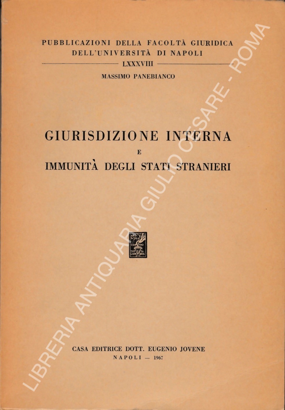 Giurisdizione interna e immunità degli stati stranieri