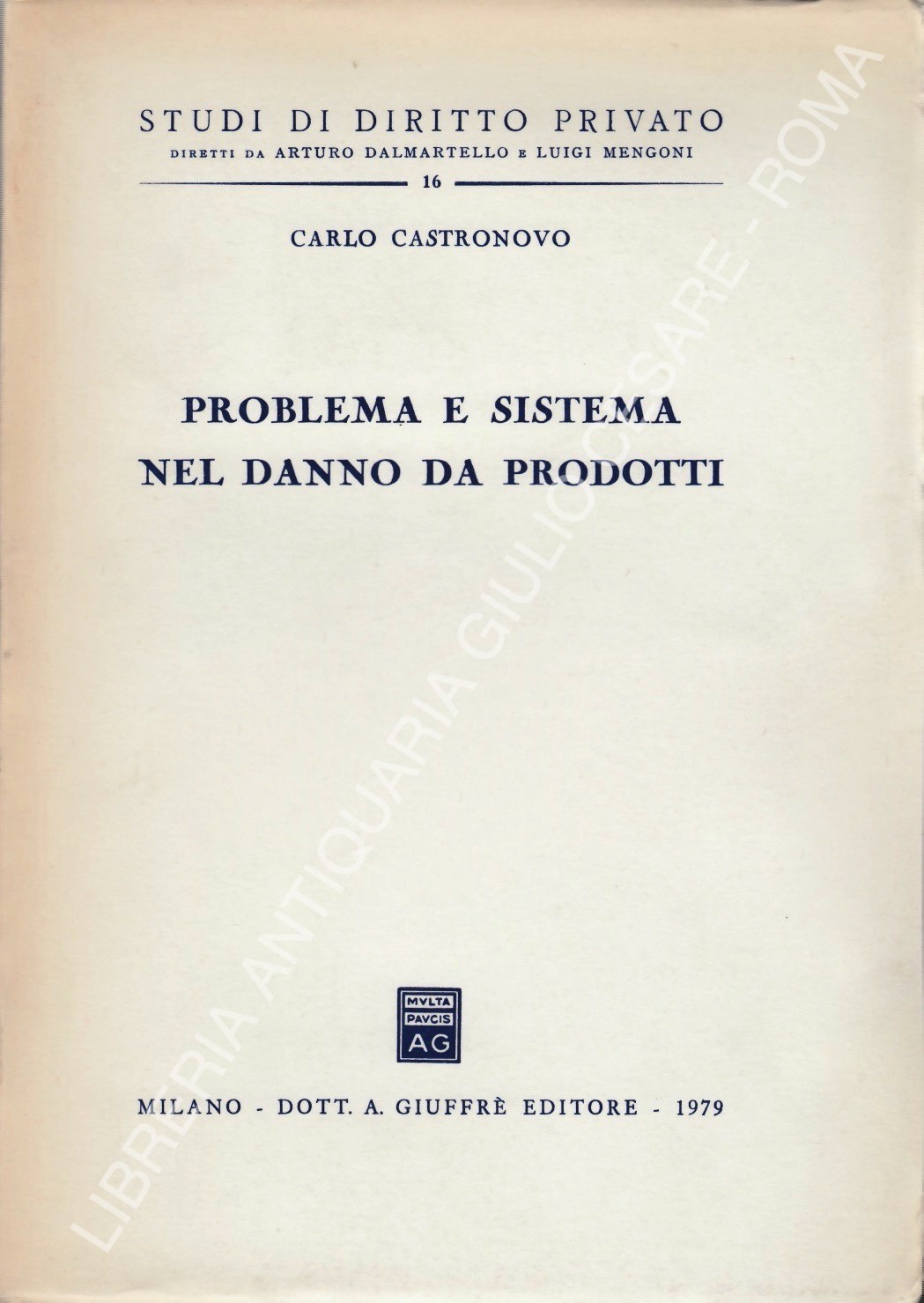 Problema e sistema nel danno da prodotti