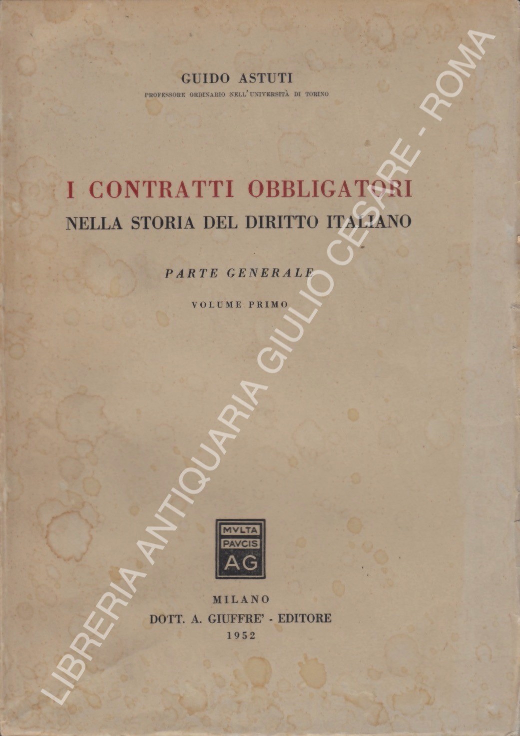 I contratti obbligatori nella storia del diritto italiano