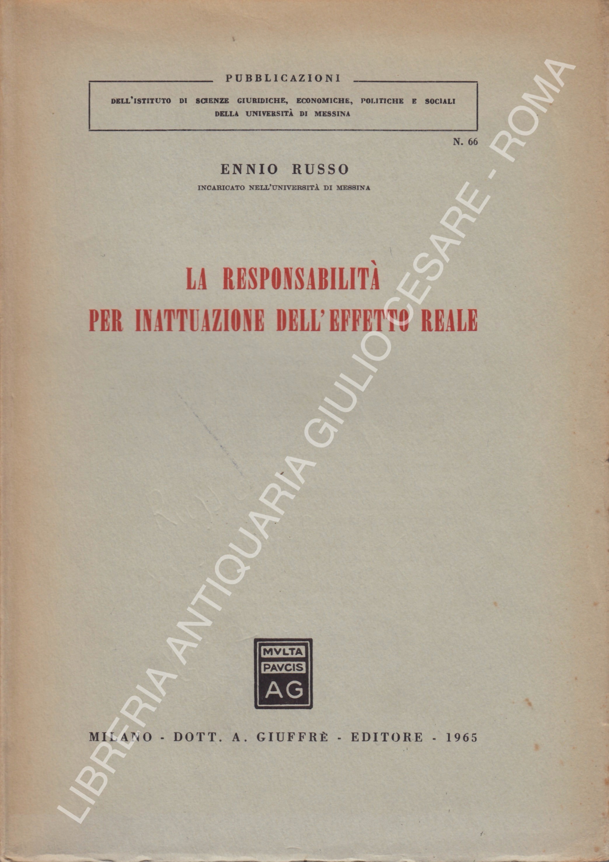 La responsabilità per inattuazione dell'effetto reale