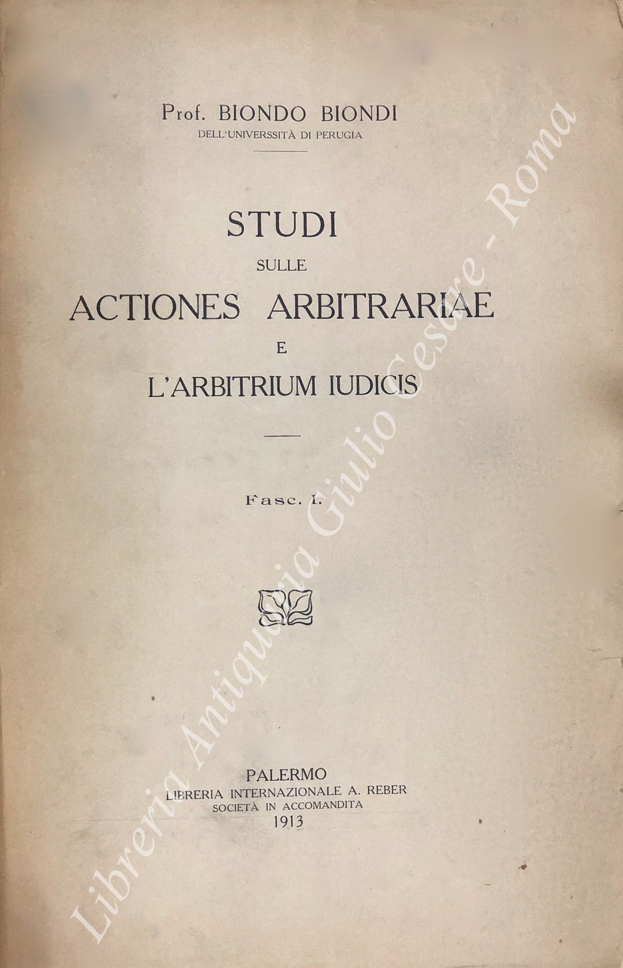 Studi sulle actiones arbitrariae