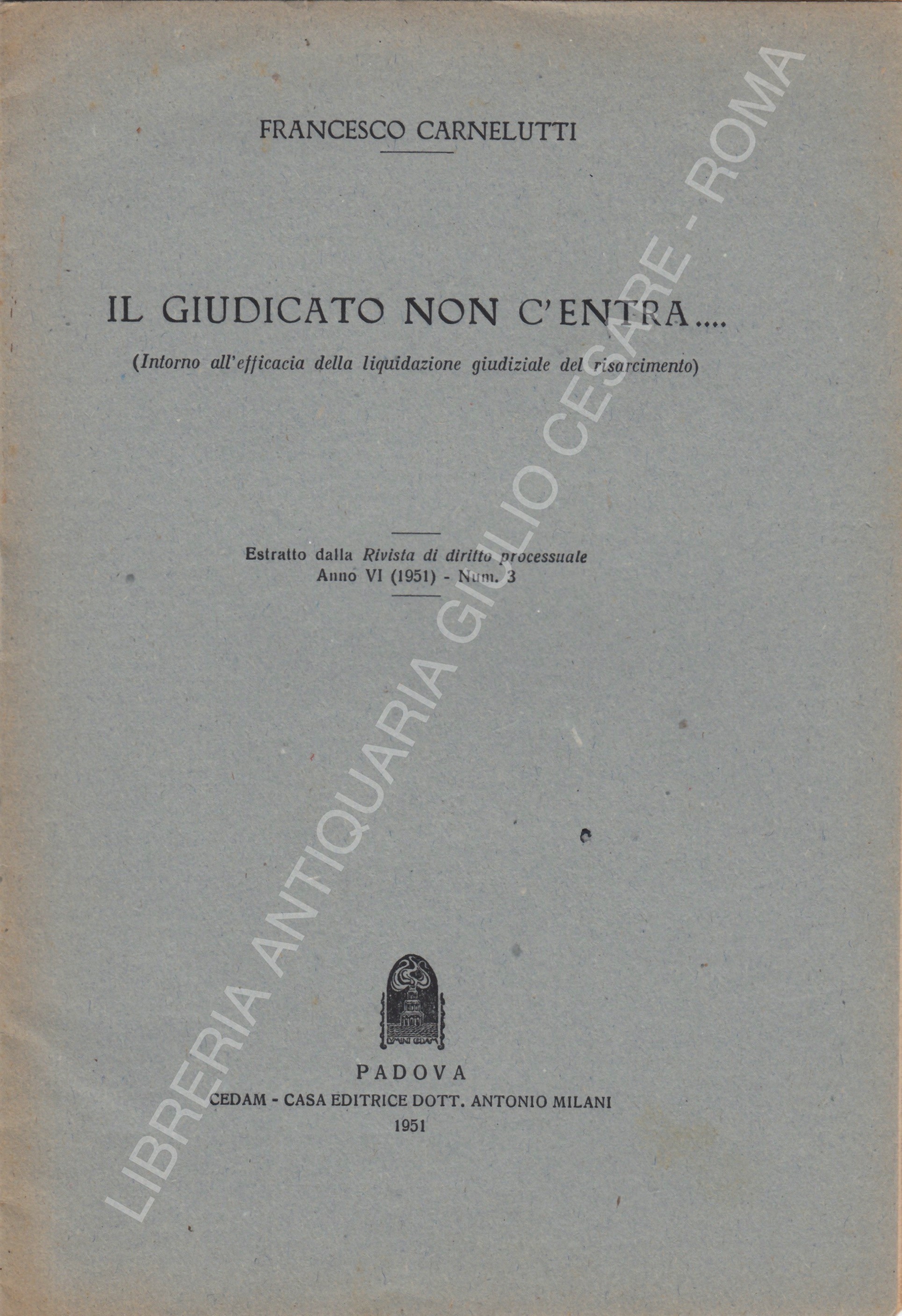 Il giudicato non c'entra