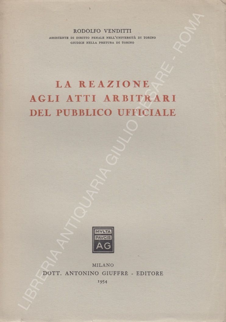 La reazione agli atti arbitrari del pubblico ufficiale