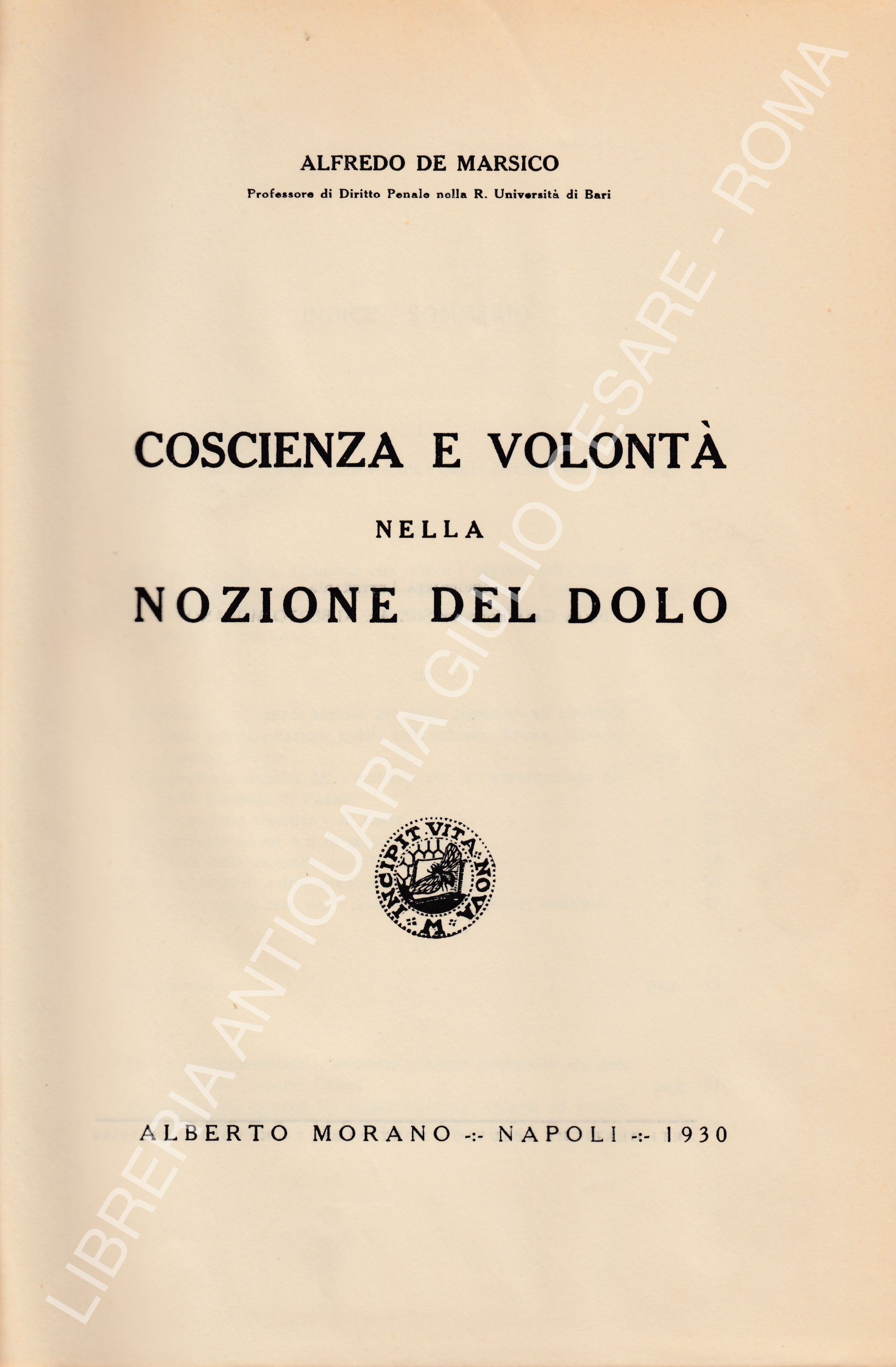 Coscienza e volontà nella nozione del dolo