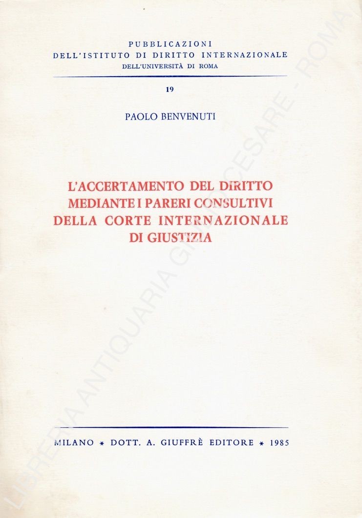 L'accertamento del diritto mediante i pareri consultivi