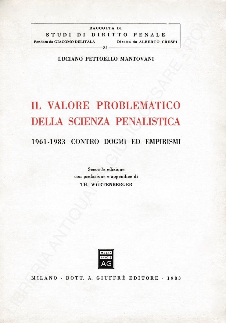 Il valore problematico della scienza penalistica
