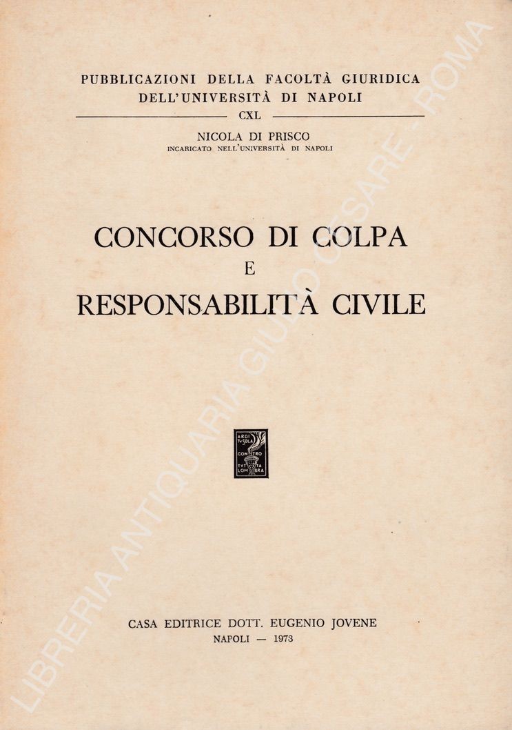 Concorso di colpa e responsabilità civile