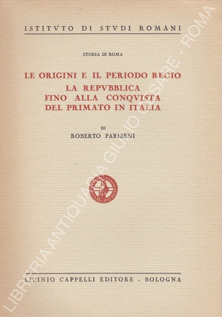 Le origini e il periodo regio