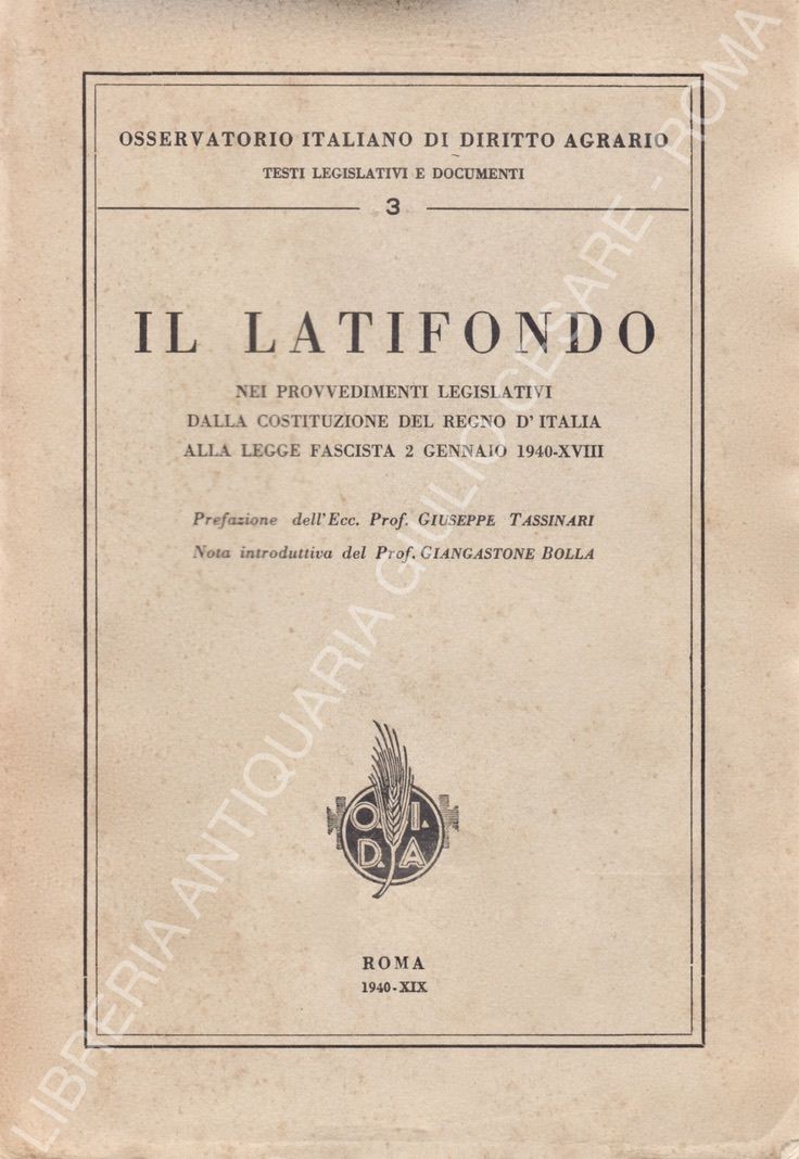 Il latifondo nei provvedimenti legislativi