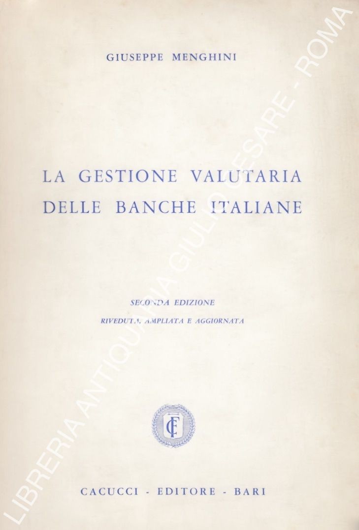 La gestione valutaria delle banche italiane