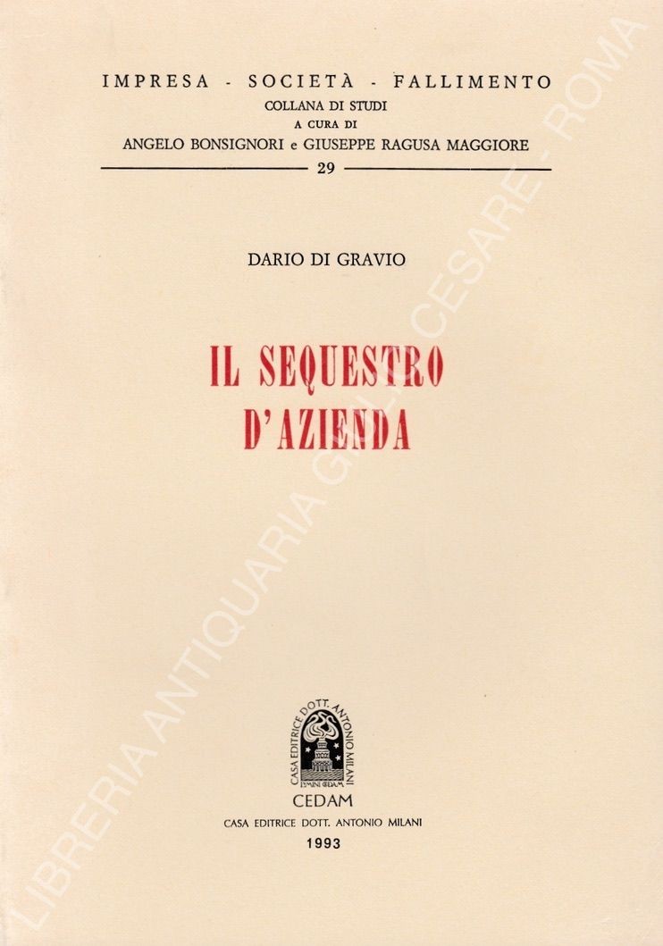 Il sequestro d'azienda