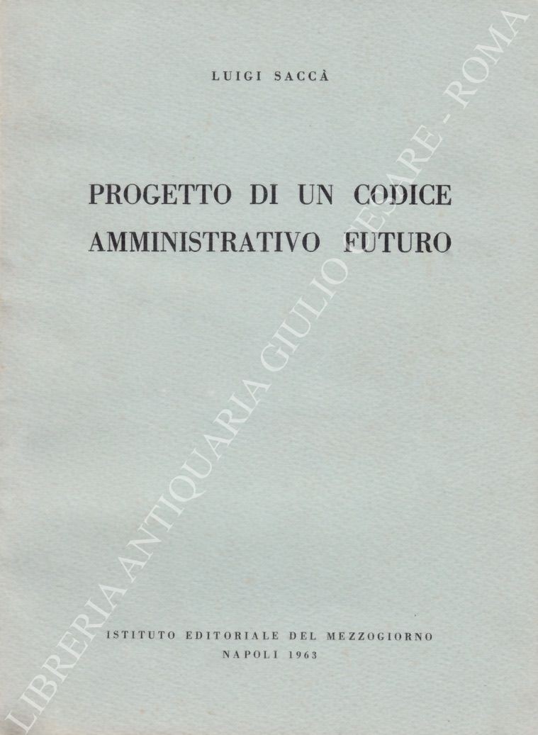 Progetto di un codice amministrativo futuro