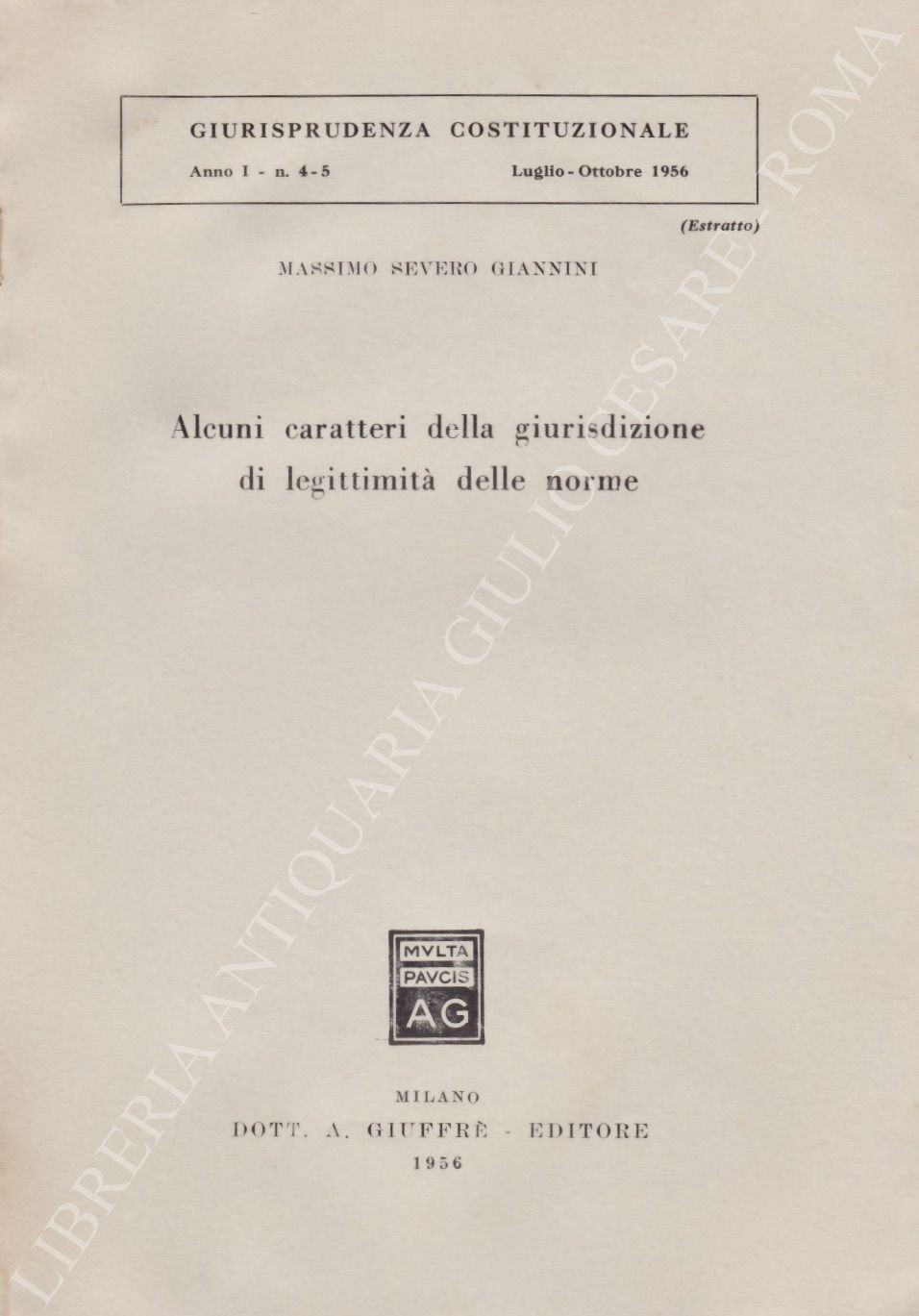 Alcuni caratteri della giurisdizione di legittimità delle norme
