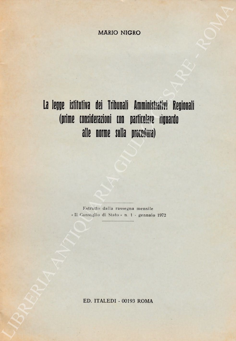 La legge istitutiva dei Tribunali Amministrativi Regionali