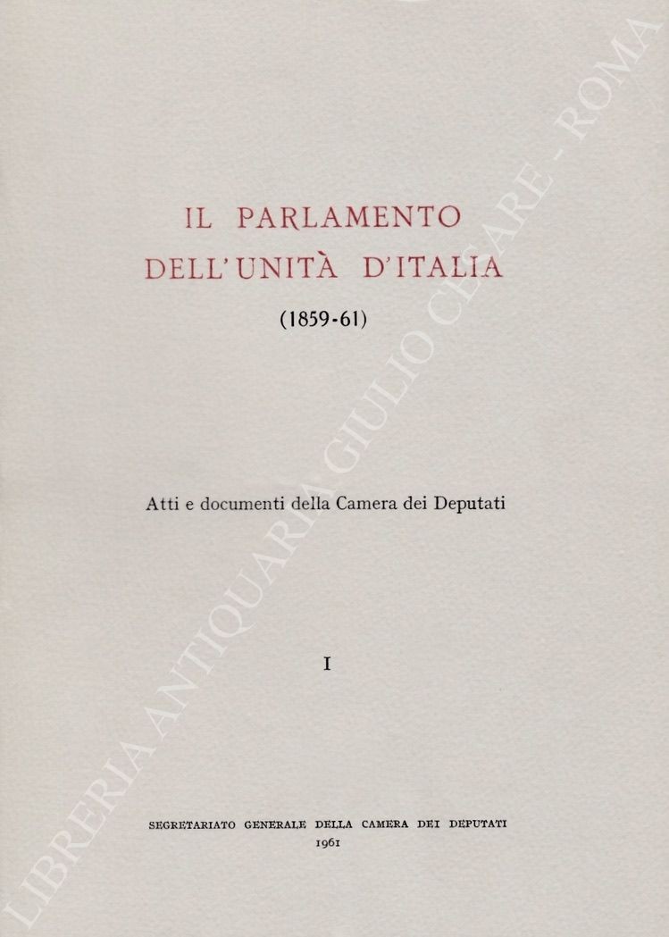 Il Parlamento dell'unità d'Italia (1859-61)