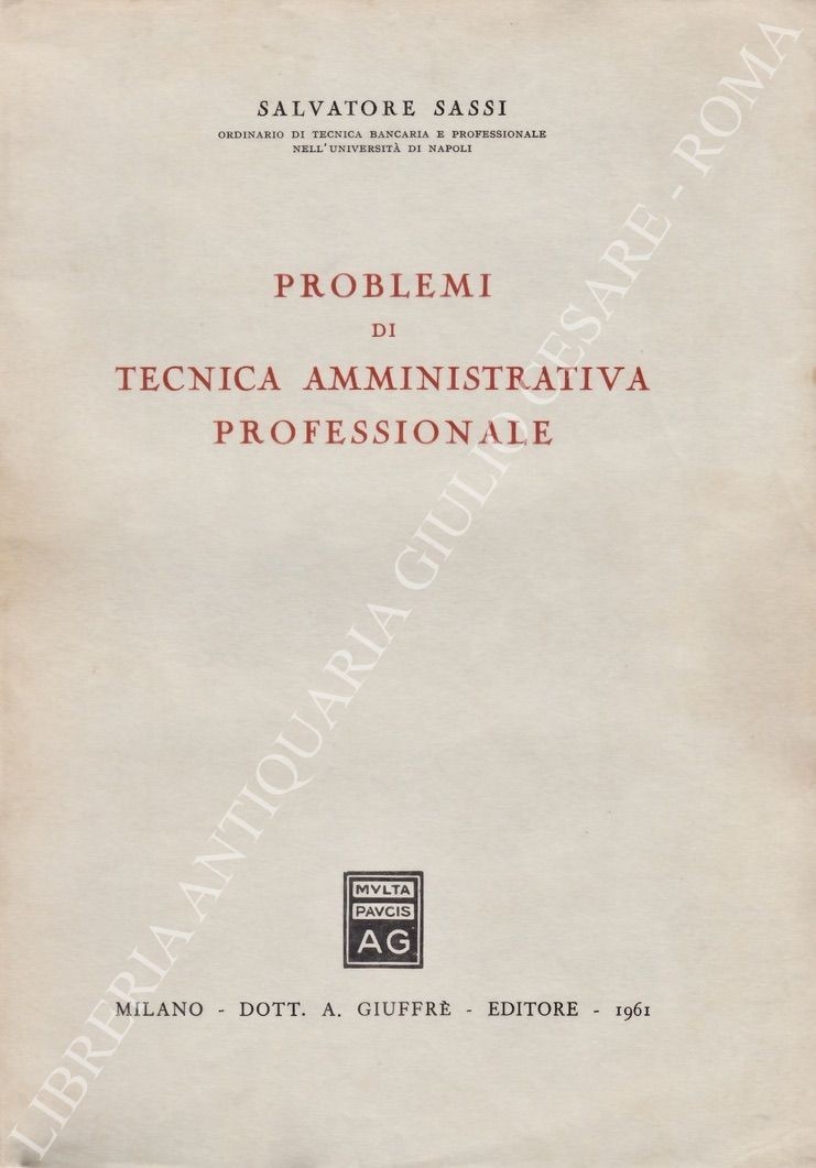 Problemi di tecnica amministrativa professionale