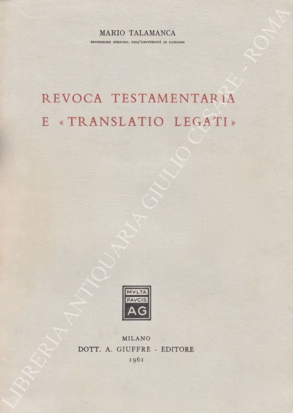 Revoca testamentaria e translatio legati