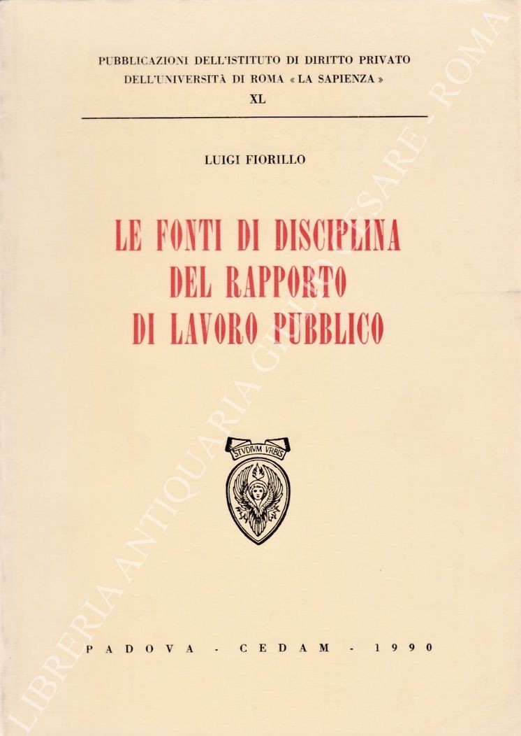 Le fonti di disciplina del rapporto di lavoro pubblico