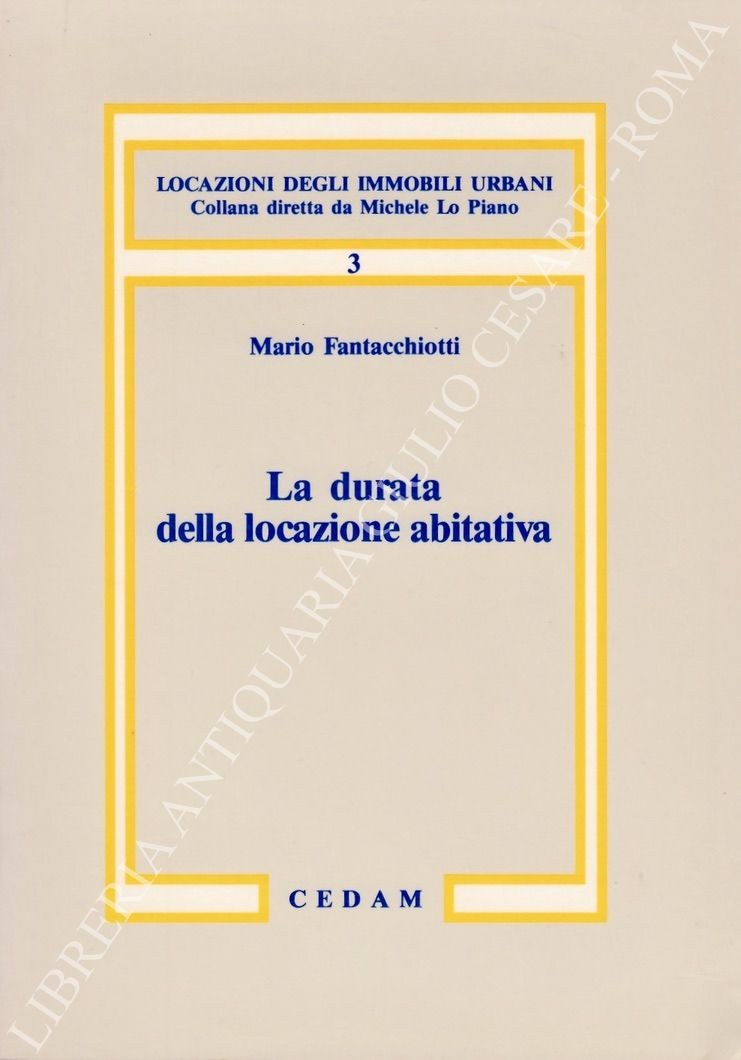 La durata della locazione abitativa