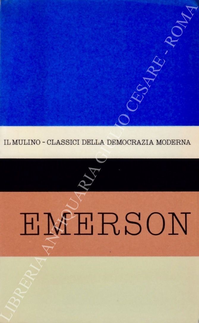 Antologia degli scritti politici di Ralph Waldo Emerson