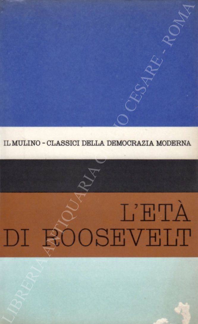 Il pensiero politico nell'età di Roosevelt