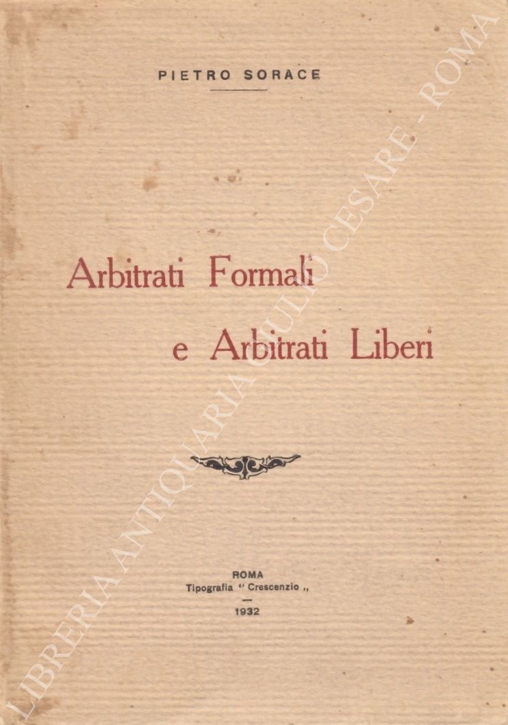 Arbitrati formali e arbitrati liberi