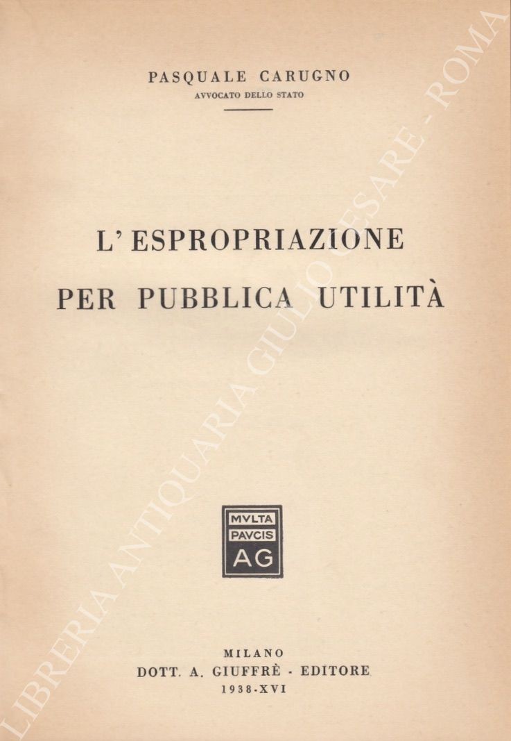 L'espropriazione per pubblica utilità