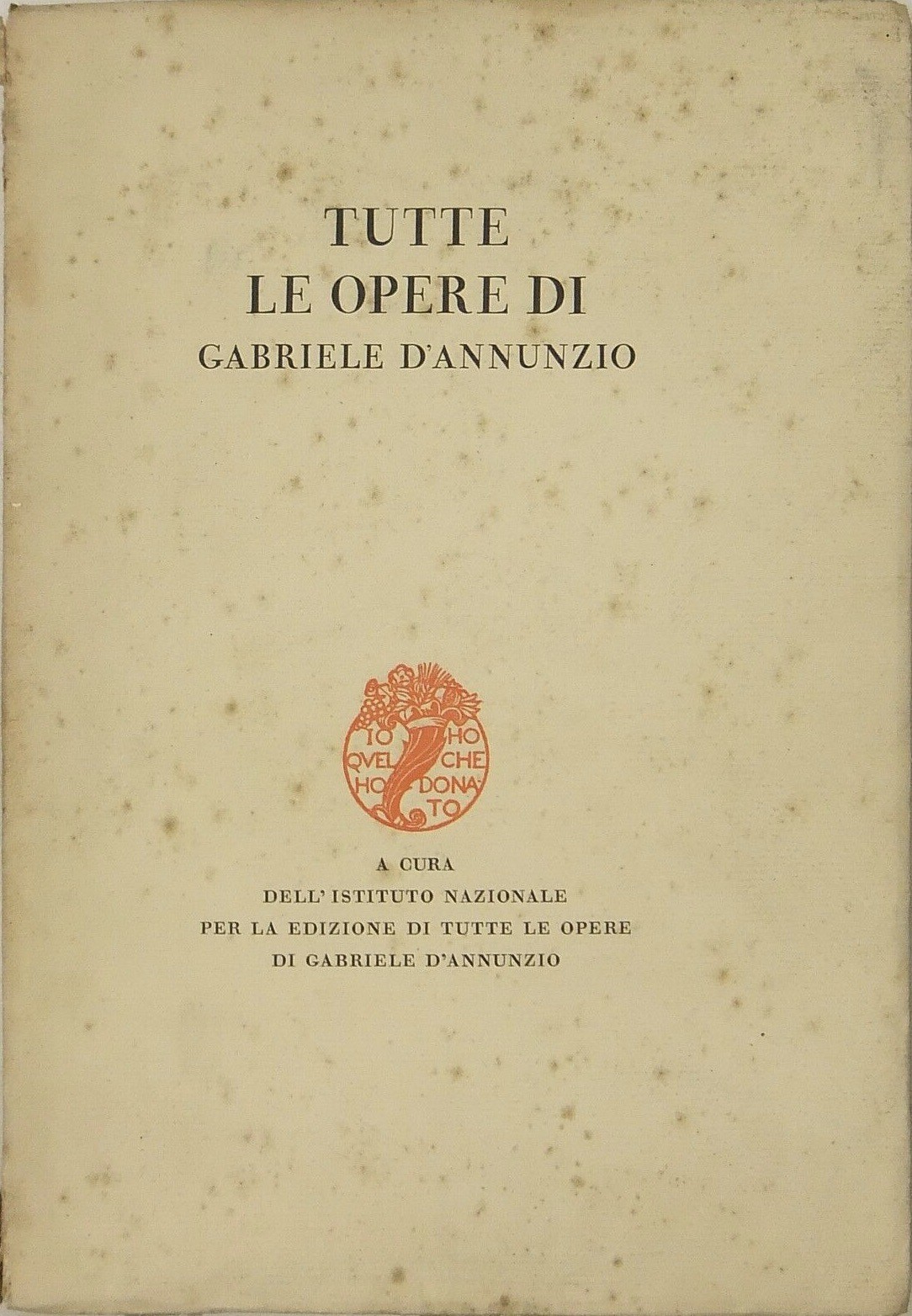 Tutte le opere di Gabriele D'Annunzio