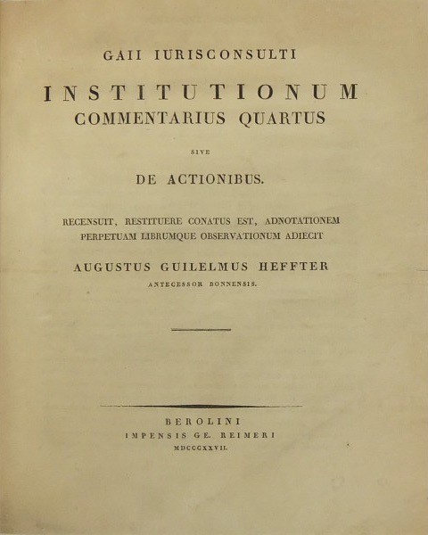 Gaii iurisconsulti Institutionum commentarius quartus