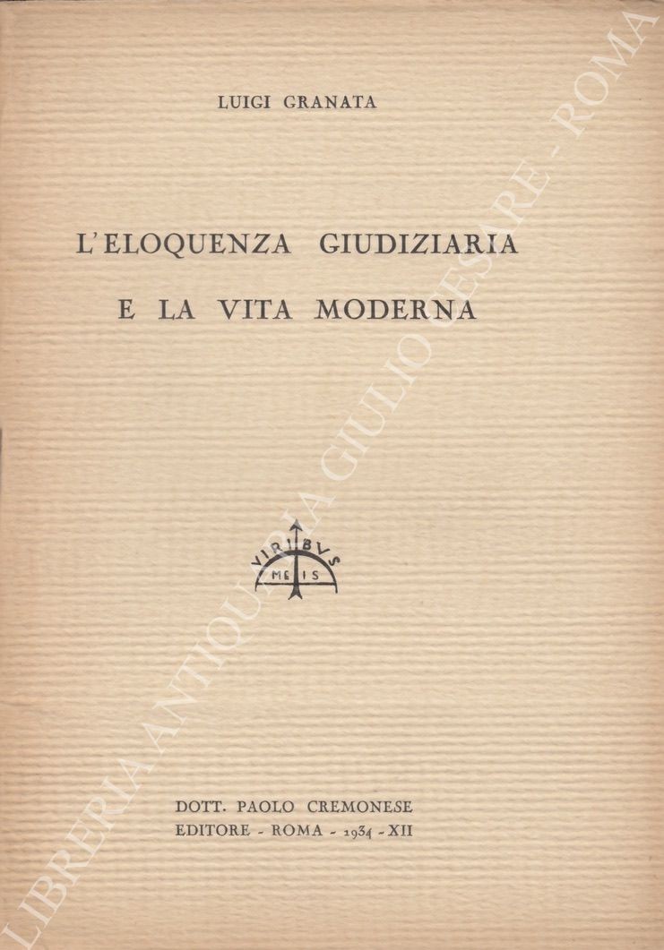 L'eloquenza giudiziaria e la vita moderna