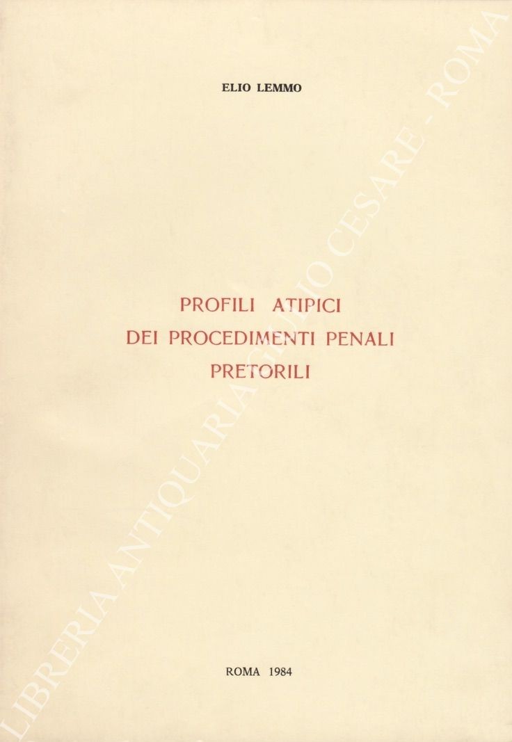 Profili atipici dei procedimenti penali pretorili