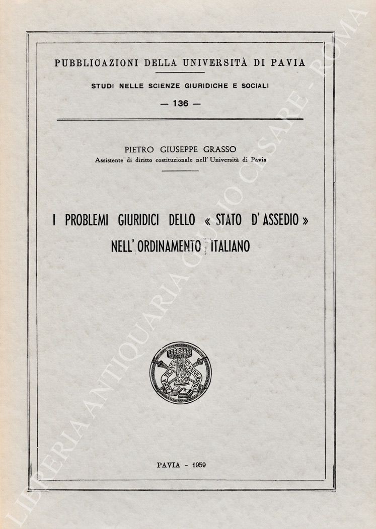 I problemi giuridici dello "stato d'assedio"