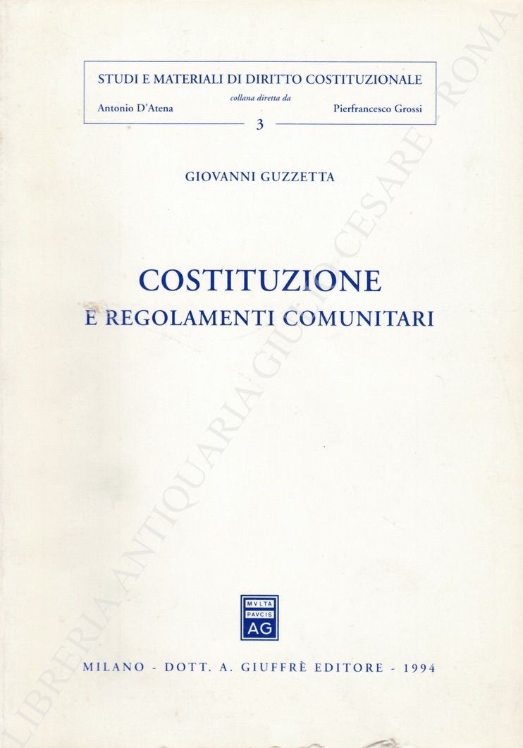 Costituzione e regolamenti comunitari