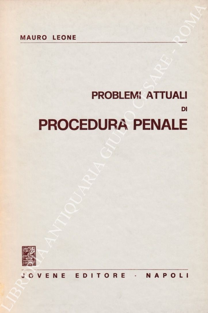 Problemi attuali di procedura penale