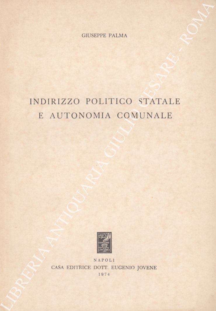 Indirizzo politico statale e autonomia comunale