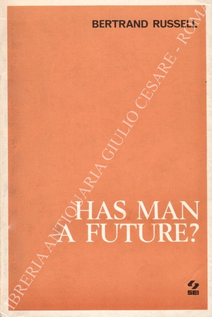 Has man a future?