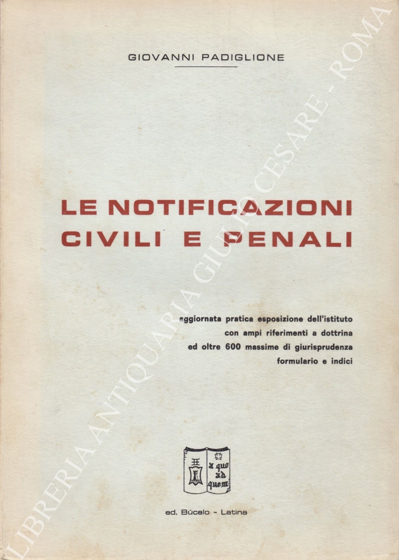 Le notificazioni civili e penali
