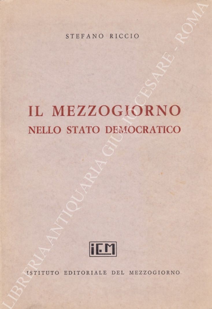 Il mezzogiorno nello stato democratico