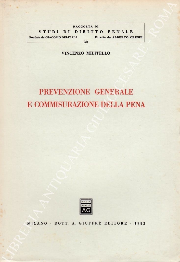 Prevenzione generale e commisurazione della pena