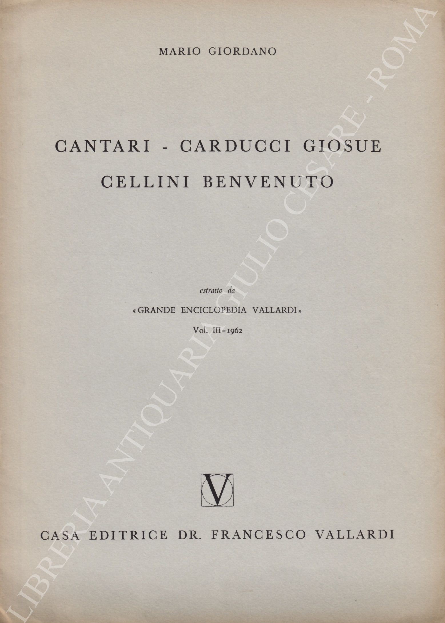 Cantari - Carducci Giosue - Cellini Benvenuto