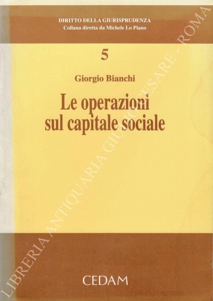 Le operazioni sul capitale sociale