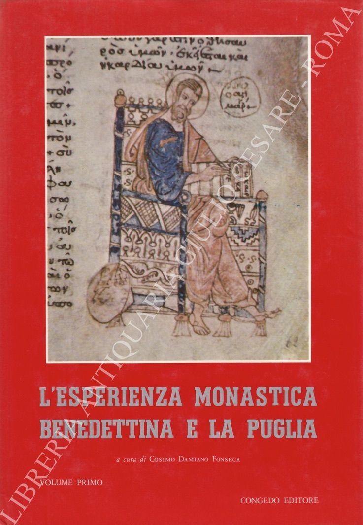 L'esperienza monastica benedettina e la Puglia
