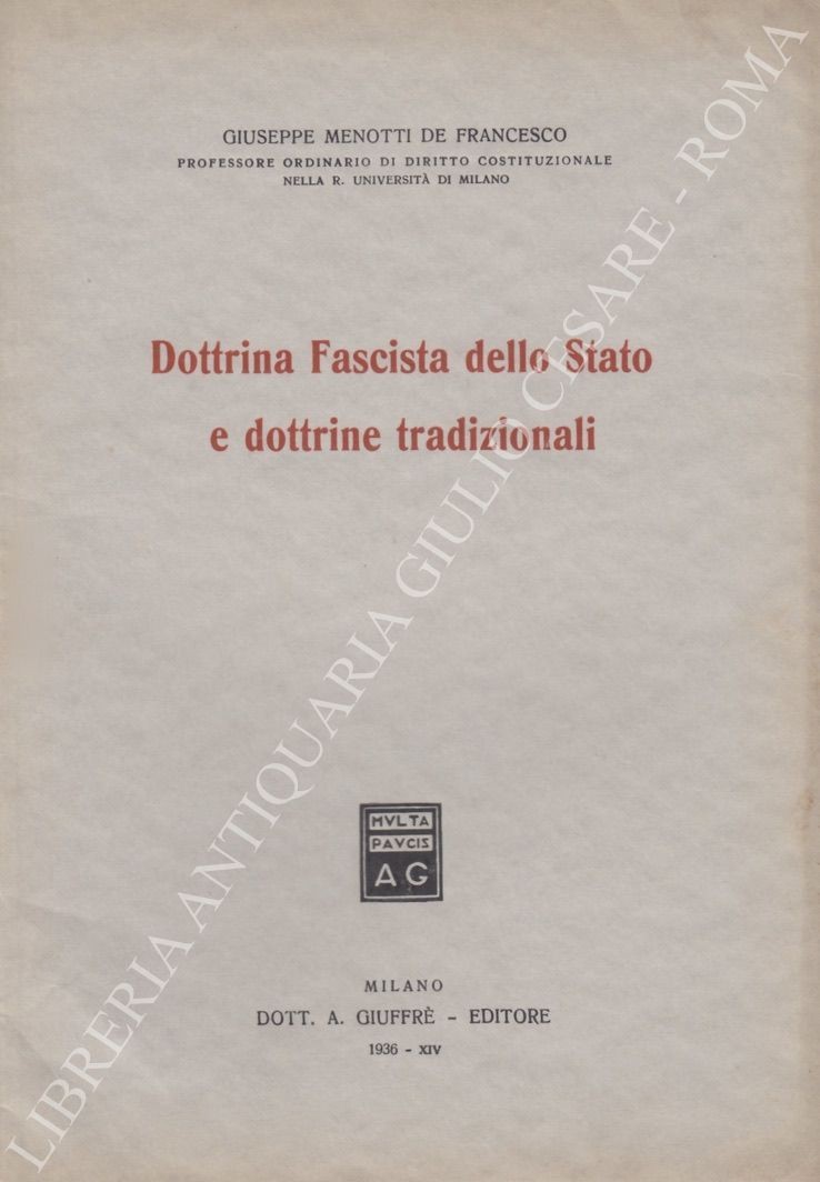 Dottrina Fascista dello Stato e dottrine tradizionali