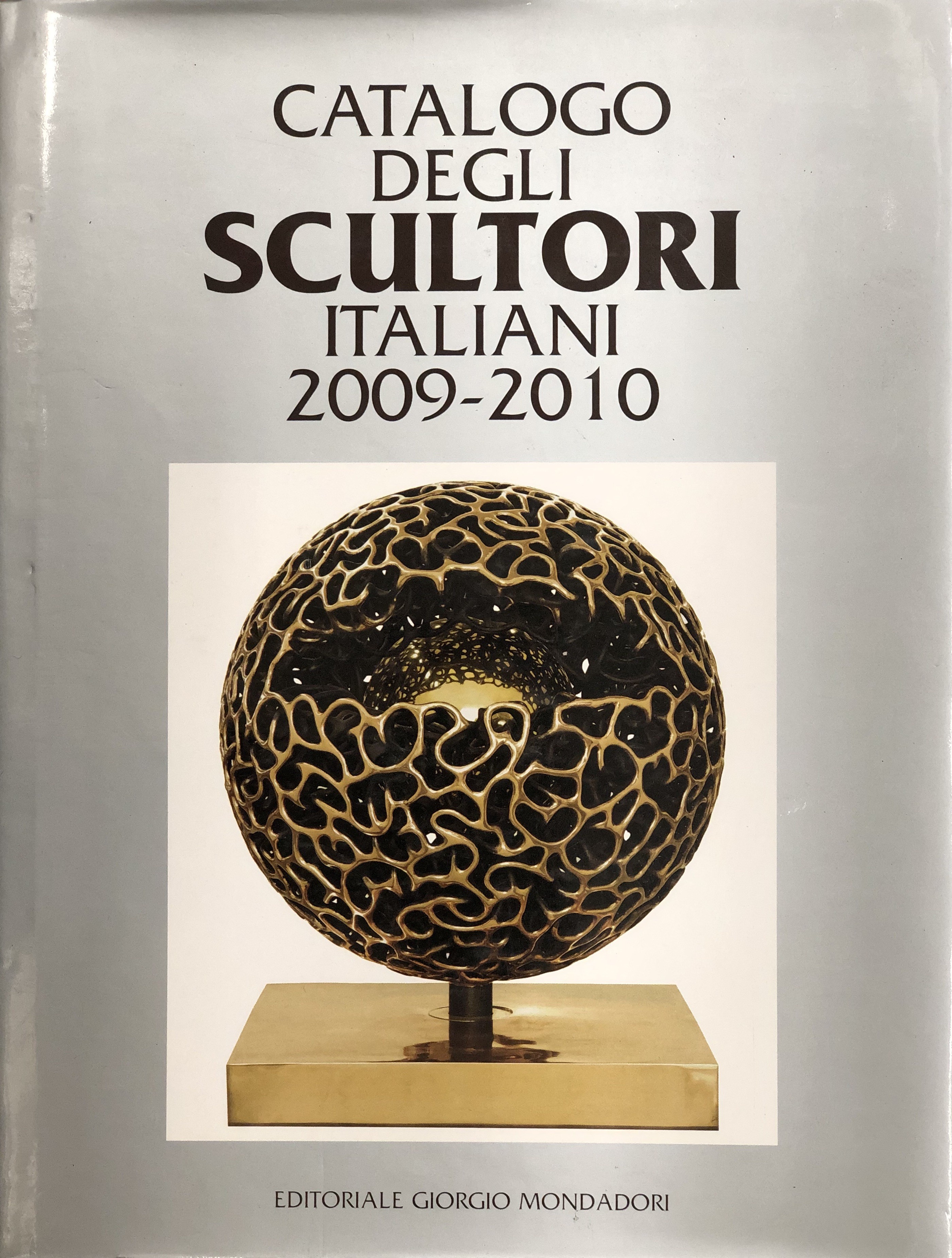 Catalogo degli scultori italiani 2009-2010