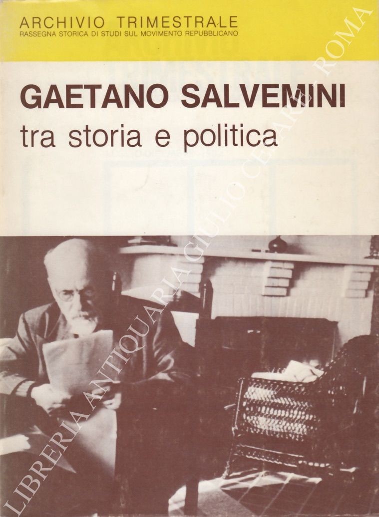 Gaetano Salvemini tra storia e politica