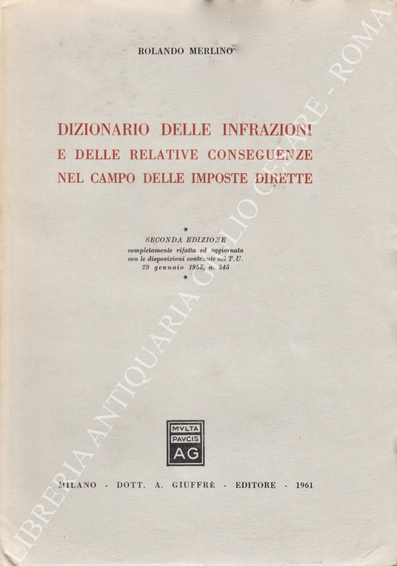 Dizionario delle infrazioni e delle relative conseguenze 