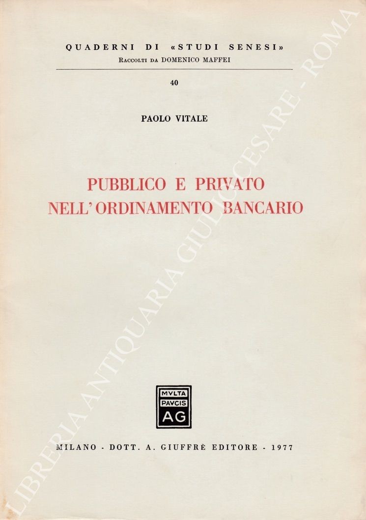 Pubblico e privato nell'ordinamento bancario