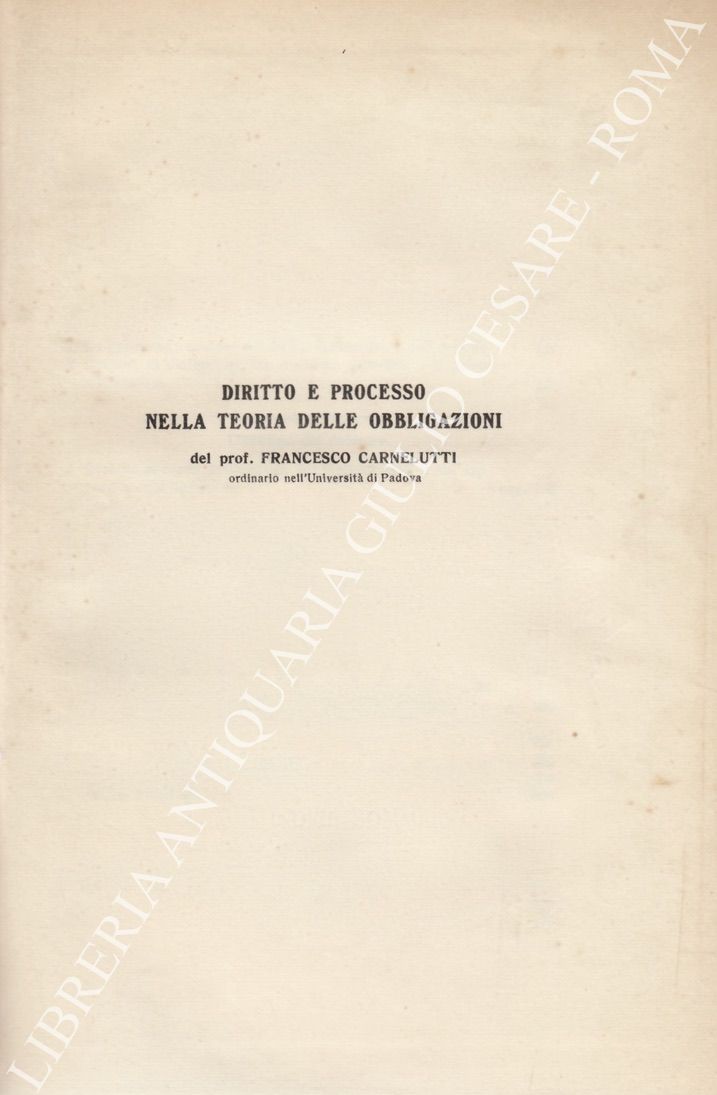 Diritto e processo nella teoria delle obbligazioni