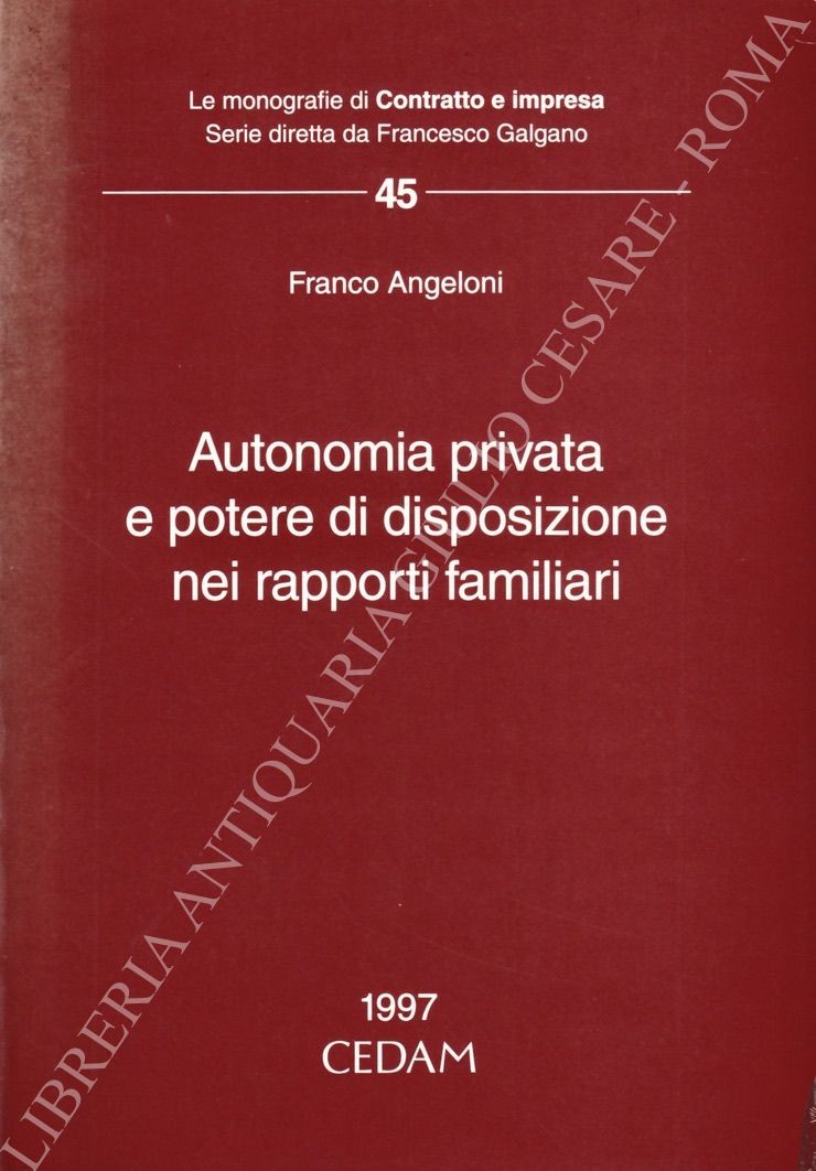 Autonomia privata e potere di disposizione